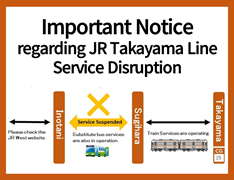 Important Notice regarding JR Takayama Line Service Disruption